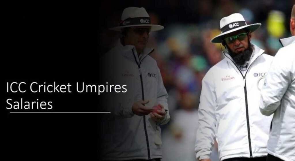 ICC Cricket Umpires Salaries
