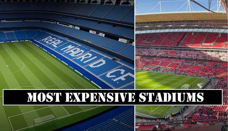 Most Expensive Stadiums